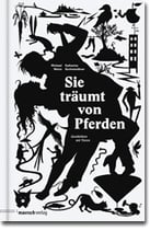 Michael Weins & Katharina Gschwendtner - "Sie träumt von Pferden" (Mängelexemplar)