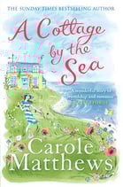 A Cottage by the Sea by Carole Matthews