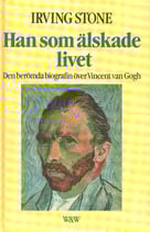 Han som älskade livet av Stone Irving