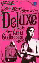 Deluxe av Anna Godbersen
