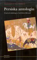 Persiska antologin av Carl-Göran Ekerwald