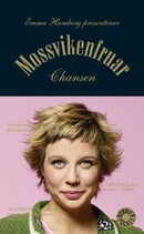 Mossvikenfruar - Chansen av Emma Hamberg