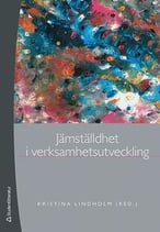 Jämställdhet i verksamhetsutveckling av Kristina Lindholm