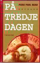 På tredje dagen av Piers Paul Read