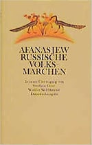 Afanasjew A. N., Russische Volksmärchen