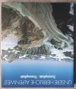 Unsere herrliche Alpenwelt