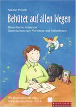 Behütet auf allen Wegen
