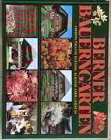 Tschirren Hans, Berner Bauerngärten