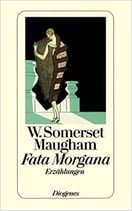 Maugham Somerset, Fata Morgana