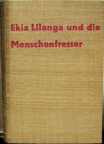 Steimen Theo, Ekia Lilanga und die Menschenfresser