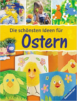 Die schönsten Ideen für Ostern