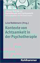 Kontexte von Achtsamkeit in der Psychotherapie