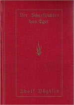 Vögtlin Adolf, Der Scharfrichter von Eger