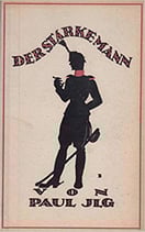 Ilg Paul, Der starke Mann