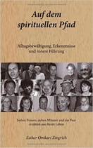 Omkari Zingrich Esther, Auf dem spirituellen Pfad