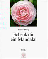 Dörig Bruno, Schenk dir ein Mandala!