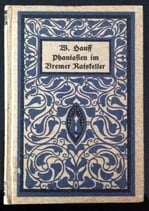 Hauff Wilhelm, Phantasien im Bremer Ratskeller