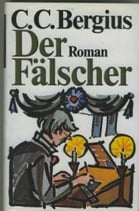Berguis, C.C., Der Fälscher