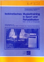 Isokinetisches Muskeltraining in Sport und Rehabilitation