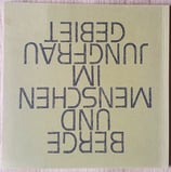 Diggelmann Alex Walter, Berge und Menschen im Jungfraugebiet