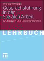 Widulle Wolfgang, Gesprächsführung in der Sozialen Arbeit