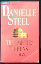 Steel Danielle, Träume des Lebens