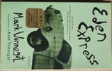 Vonnegut Mark, Eden Express