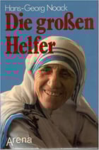 Noack Hans-Georg, Die grossen Helfer