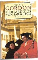Gordon Noah, Der Medicus von Saragossa