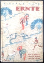 Katz Richard, Ernte - Des Bummels um die Welt zweite Folge