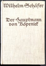 Schäfer Wilhelm, Der Hauptmann von Köpenick