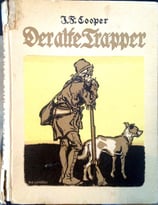 J. F. Cooper, Der alte Trapper