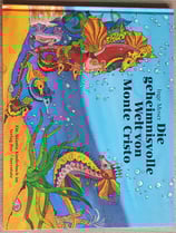 Moser Inge, Die geheimnisvolle Welt von Monte Christo