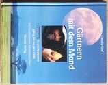 Graf Claudia, Gärtnern mit dem Mond