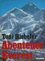 Hiebeler Toni, Abenteuer Everest
