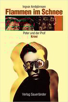 Ambjörnsen Ingvar, Flammen im Schnee