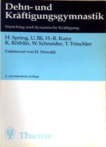 Dehn- und Kräftigungsgymnastik. Stretching und dynamische Kräftigung.
