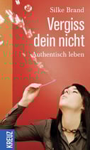 Brand Silke, Vergiss dein nicht