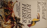 Katz Richard, Reisefieber - Seltsame Fahrten in Brasilien, Auf dem Amazonas, Mein Inseltagebuch