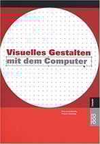 Visuelles Gestalten mit dem Computer
