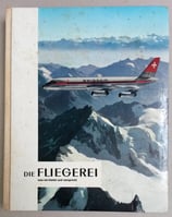 Die Fliegerei - Was sie bietet und verspricht