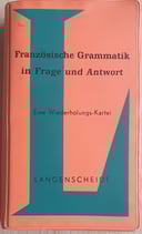 Französische Grammatik in Frage und Antwort