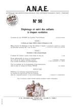 ANAE N° 90 - Dépistage et suivi des enfants à risques scolaires
