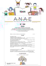 ANAE N°184 - TDAH - Repérer - Traiter - Accompagner -  Actualités d'un syndrome et données probantes en 2023