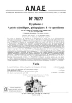 ANAE N° 76-77 - Dysphasies : Aspects scientifiques, pédagogiques & vie quotidienne