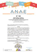 ANAE N° 183 - Particularités cognitives entre normalité et trouble - Complexité des diagnostics multiples et surdiagnostics