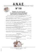 ANAE N° 110 - Multidys & retard mental Le partenariat inter-professionnel pour la prise en charge des TSA