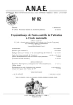 ANAE N° 82 - L’apprentissage de l’auto-contrôle de l’attention à l’école maternelle