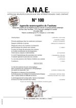 ANAE N° 100 - Approche neurocognitive de l'autisme