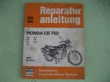 Reparaturanleitung Honda CB 750
